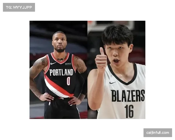 开拓者官宣17人训练营阵容利拉德坐镇核心杨瀚森光荣入选 开拓者官宣17人训练营阵容利拉德坐镇核心杨瀚森光荣入选